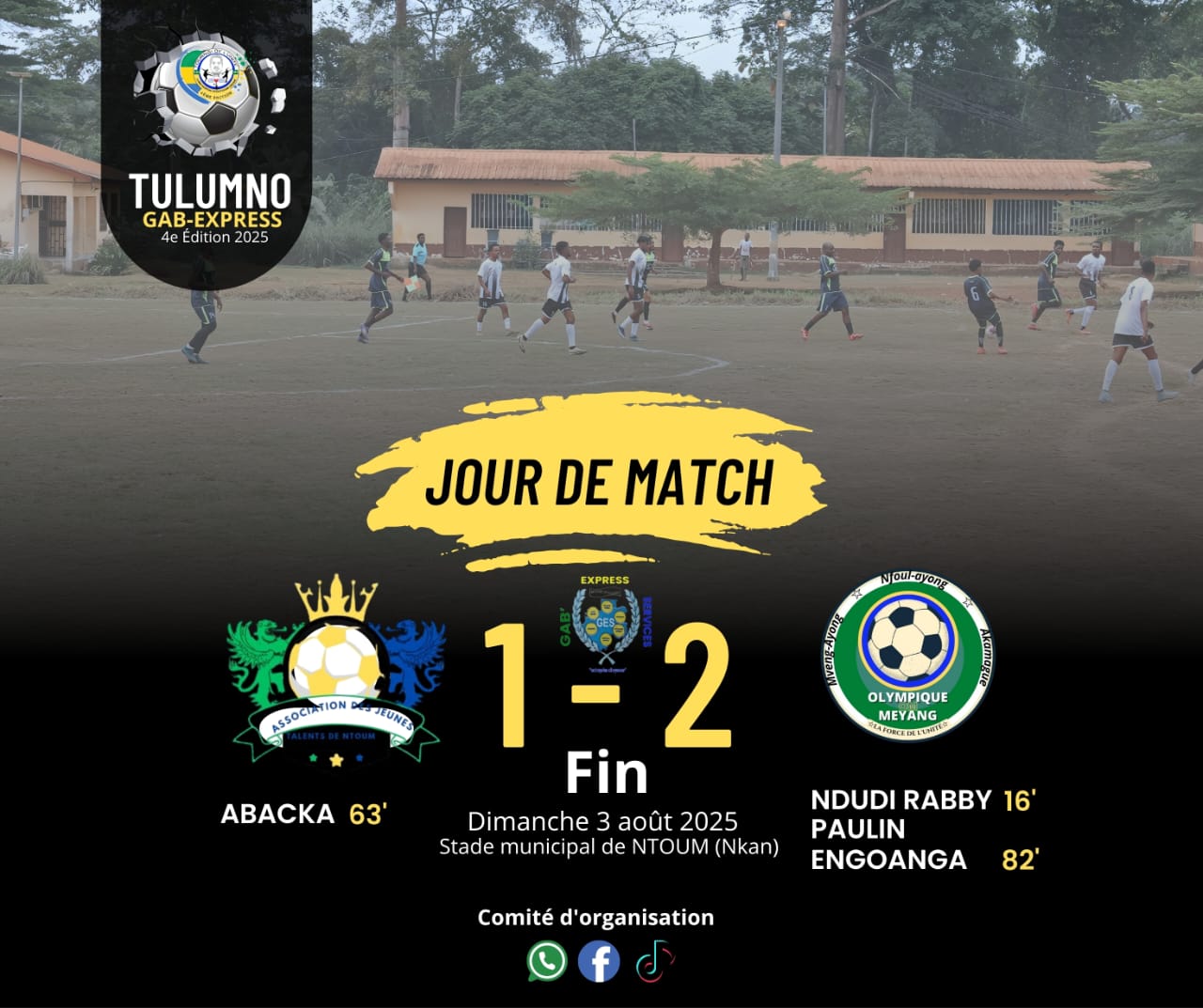 TULUMNO 2025 : Olympique Meyang s’impose avec panache face à l’AJTN ( 2 – 1 )