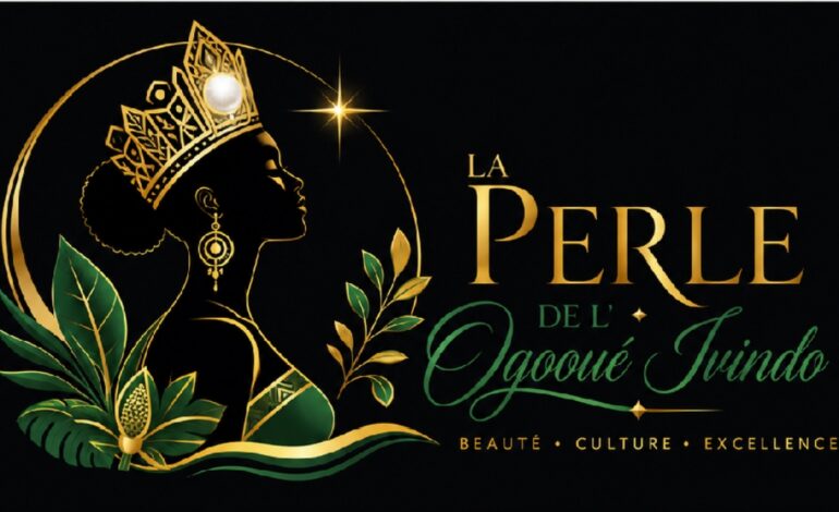 Ogooué-Ivindo : « Miss Zadié-Mékambo » devient « La Perle de l’Ogooué-Ivindo »